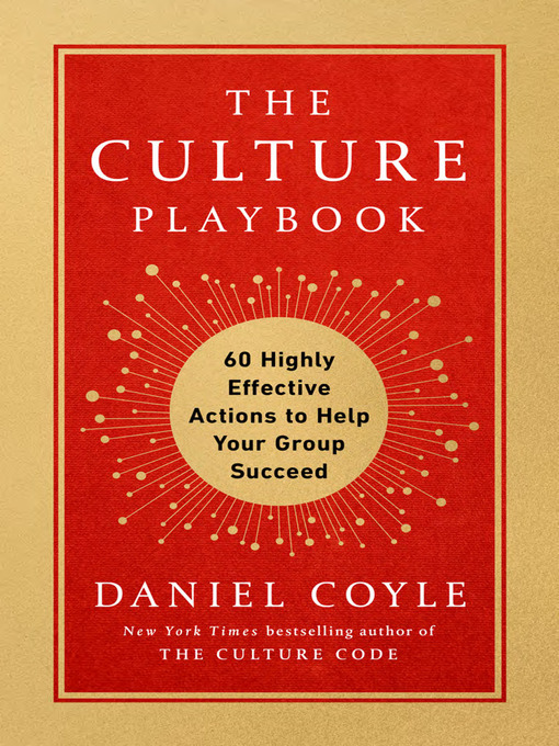 Title details for The Culture Playbook by Daniel Coyle - Wait list